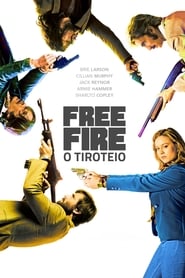 Assistir Free Fire - O Tiroteio online