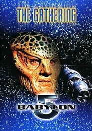 Assistir Babylon 5: The Gathering online