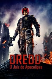 Assistir Dredd: O Juiz do Apocalipse online