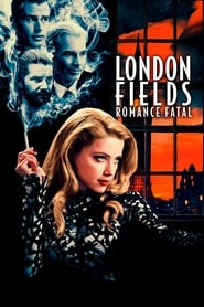 Assistir London Fields: Romance Fatal online
