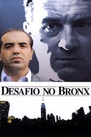 Assistir Desafio no Bronx online