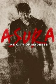 Assistir Asura: The City of Madness online