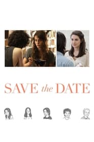 Assistir Save the Date online