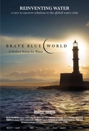 Assistir Brave Blue World: Racing to Solve Our Water Crisis online