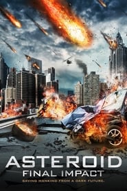 Assistir Asteroid: Final Impact online