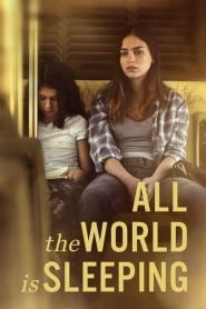 Assistir All the World Is Sleeping online