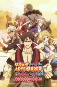Assistir The Ossan Newbie Adventurer, Trained to Death by the Most Powerful Party, Became Invincible online
