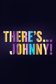 Assistir There's... Johnny! online